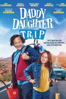 Daddy Daughter Trip (2022) download