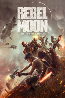 Rebel Moon - Part Two: The Scargiver (2024) download
