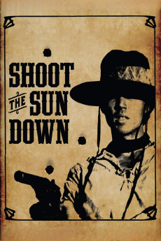 Shoot the Sun Down (1978) download