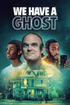 We Have a Ghost (2023) download
